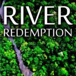 Black River Redemption by Jess Eise