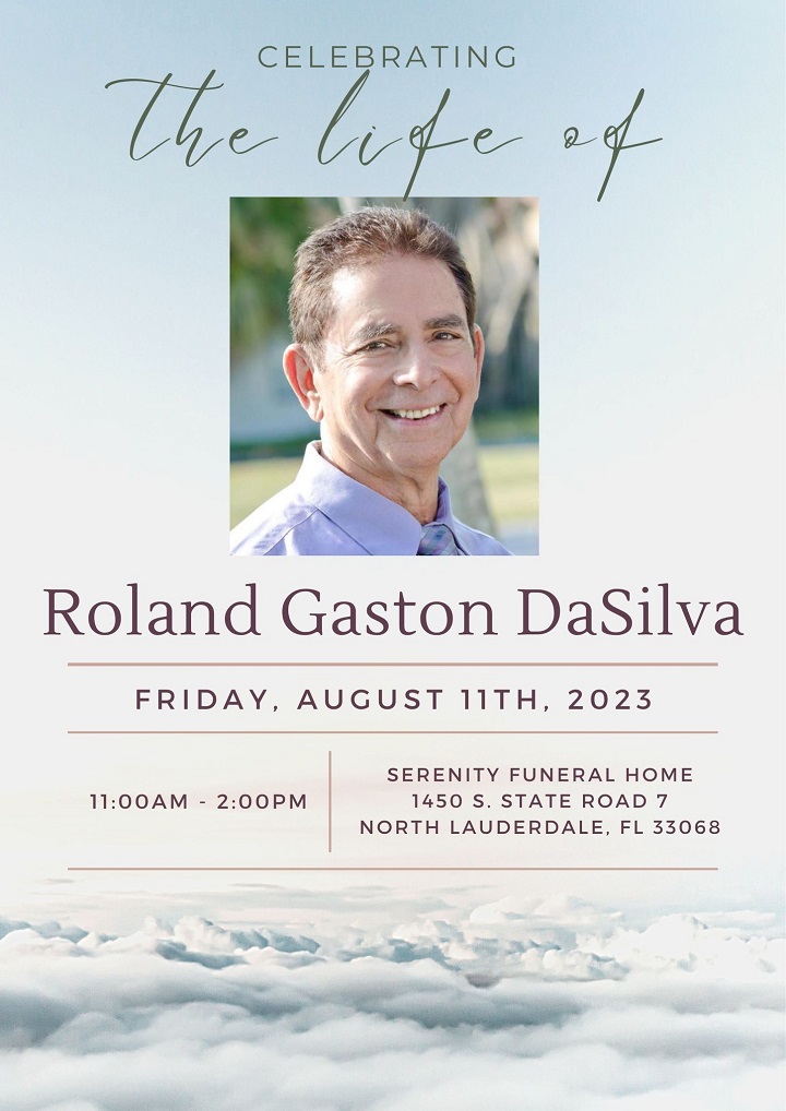 Roland Gaston DaSilva: November 27, 1936 — August 2, 2023